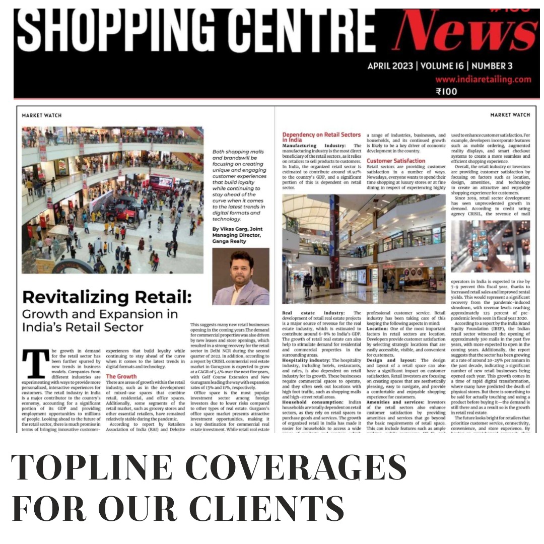 Media Coverages, Topline Publications, Shopping Centre News, Retail, Real Estate, Public Relations, PR
